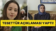 Kızılcık Şerbeti'nin Görkem'i Özge Özacar, Karakterinin Tesettürü Hakkında Konuştu!