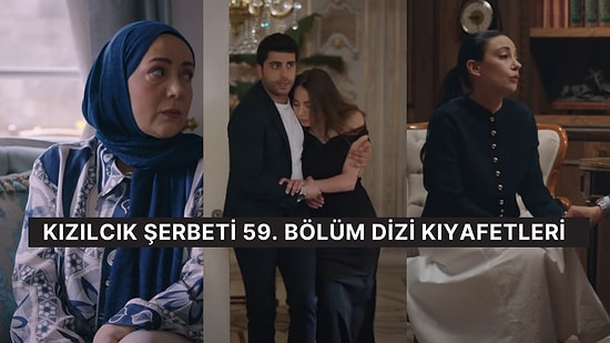 Umut Nursema'yı Aldatıyor! Kızılcık Şerbeti 59. Bölüm Dizi Kıyafetleri ve Benzer Öneriler