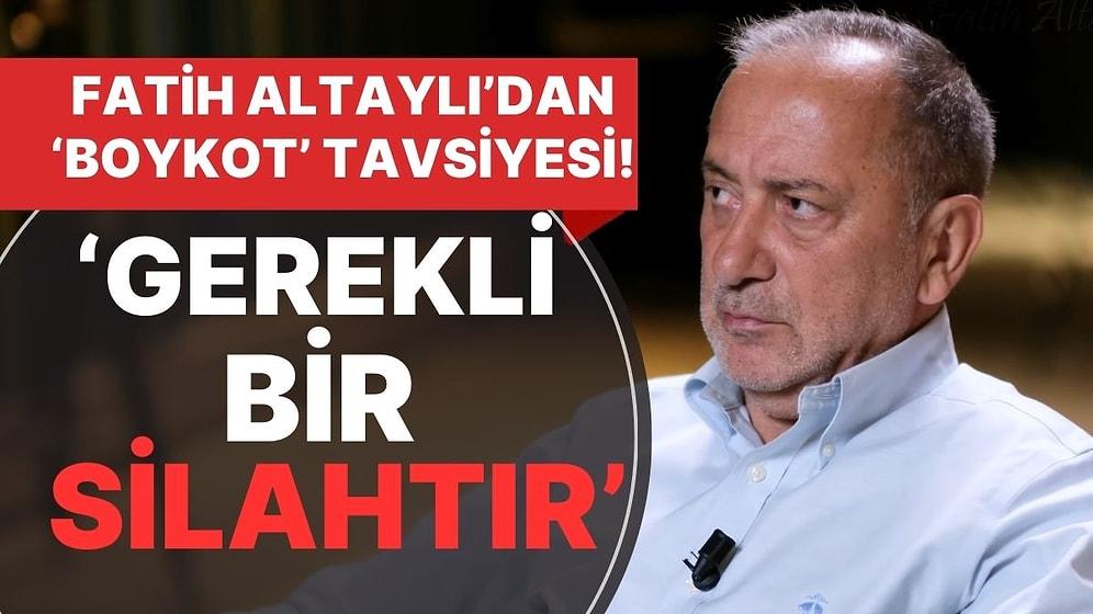Fatih Altaylı'dan 'Restoran Boykotu' Tavsiyesi! 'Gerekli Bir Silahtır,  Kullanıp Atılacak Bir Şey Değil'