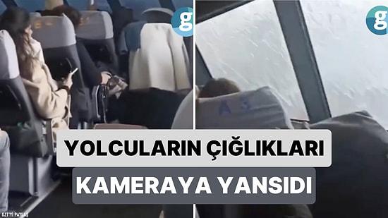Dün Marmara'da Etkili Olan Fırtınaya Yakalanan Deniz Otobüsünde Yolcuların Panik Anları Kameraya Yansıdı