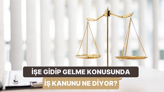 İşe Gidiş Süresi Çalışma Saatine Girer mi? İş Kanunu ile İlgili Çalışan ve Yöneticilerin Bilmesi Gerekenler