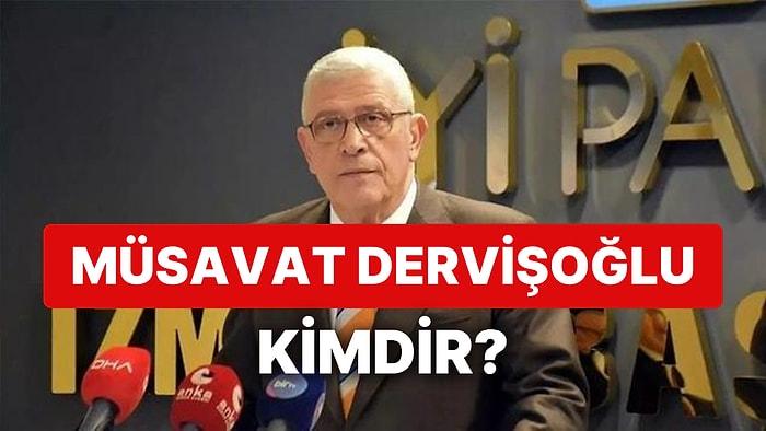 İYİ Parti Yeni Genel Başkanı Müsavat Dervişoğlu Kimdir? Müsavat Dervişoğlu Nereli, Eğitimi Ne?