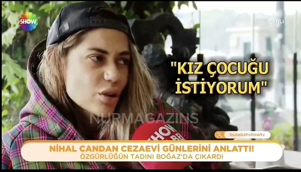 "Kız çocuğu istiyorum. İsmini Bahar koydu. "Doğa" olsun dedi."