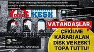 'Taksim' Öfkesi Sendikaları da Vurdu! Vatandaşlar, Çekilme Kararı Alan DİSK ve KESK'i Topa Tuttu
