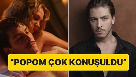 Boran Kuzum, Bihter Filmindeki Sevişme Sahnesi Hakkında İlk Kez Konuştu!