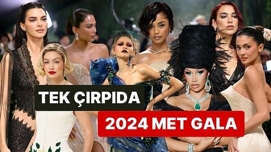 Ünlüler Geçidine Dönüşen 2024 Met Gala'ya Damgasını Vuran Olayları Anlatıyoruz!
