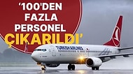 THY'de 100'den Fazla Personel 'Gerekçe Gösterilmeden' İşten Çıkarıldı İddiası: Aralarında Avukat da Var