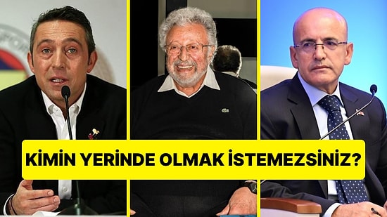 Şu An Türkiye’de Asla Yerinde Olmak İstemeyeceğiniz Kişi Kim?