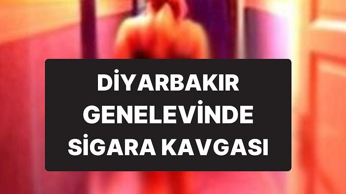 Diyarbakır Genelevinde Sigara Kavgası: Bir Kişi Komalık Oldu!