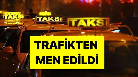 Kadın Müşterilerini Darbeden Taksi Şoförü Hakkında Karar! Trafikten Men Edildi: 6 Bin 439 Lira Ceza Kesildi