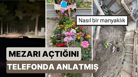 Annesinin Mezarı Bir Yakını Tarafından Açılan Kadın Yaşadığı Travmayı Anlattı: "Mezardan Çıkarmaya Çalışmış"