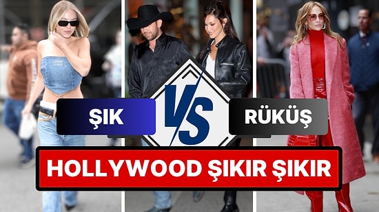 Hollywood Şıkır Şıkır: Haftanın Şık ve Rüküşlerini Beraber Seçiyoruz