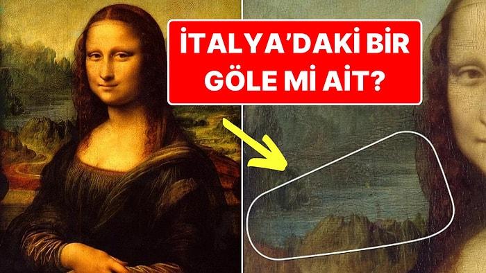 Ünlü Jeologa Göre, Mona Lisa Tablosunun Arkasındaki Gizemli Manzaranın Sırrı Gün Yüzüne Çıkmış Olabilir