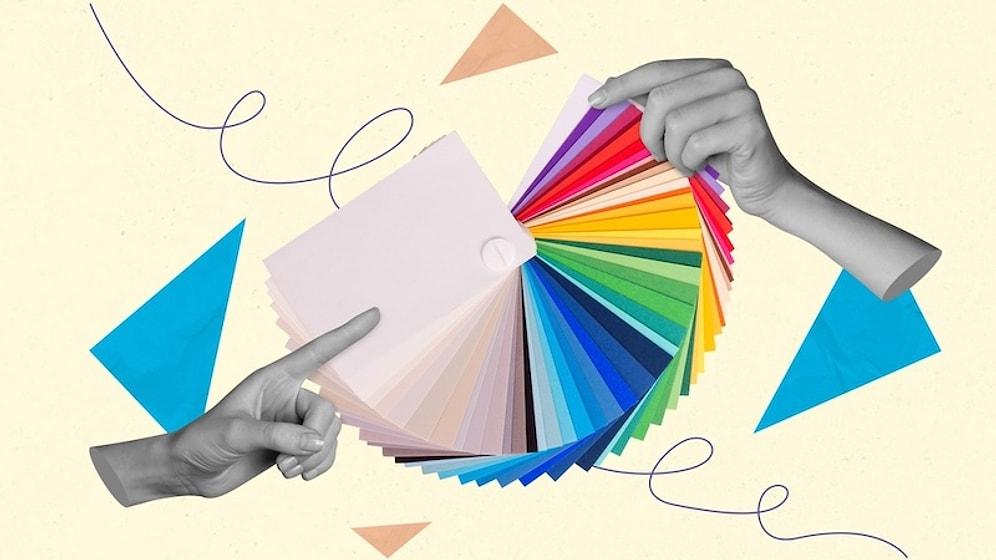 Renkleri Tanımlayışına Göre Evini Hangi Renge Boyaman Gerektiğini Söylüyoruz!