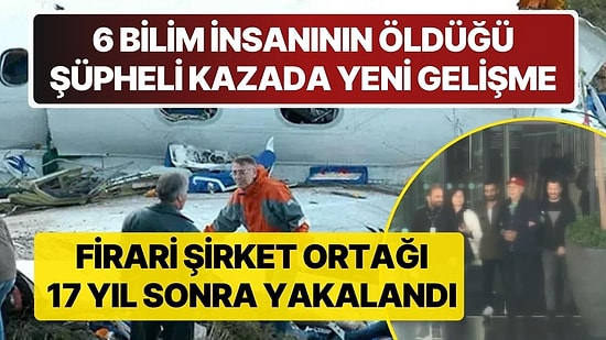 57 Kişinin Öldüğü Isparta'daki Uçak Kazası Sonrası Kaybolmuştu: Firarı Şirket Ortağı 17 Yıl Sonra Yakalandı