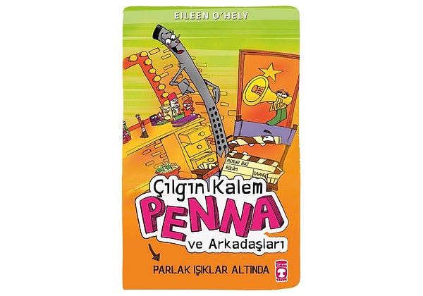 12. Çılgın Kalem Penna ve Arkadaşları: Parlak Işıklar Altında - Eileen OHely