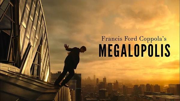 'The Godfather' destanı ve 'Apocalypse Now' gibi kült filmlerle sinema dünyasına damga vuran yönetmen Francis Ford Coppola’nın filmi 'Megalopolis' son günlerin en çok konuşulan yapımları arasında yer alıyor.