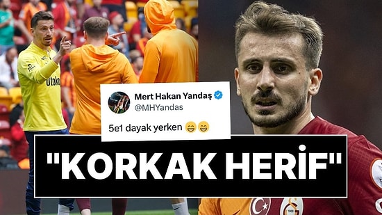Mert Hakan Yandaş'tan 'Korkak Herif' Diyen Kerem Aktürkoğlu'na Yanıt: "5'e 1 Dayak Yerken"
