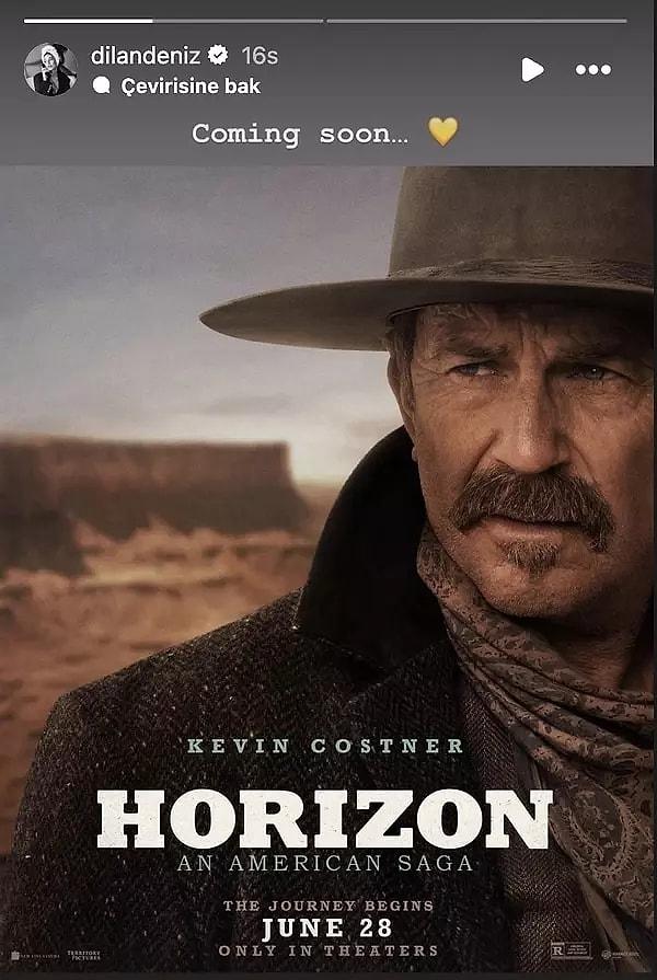 Bu arada “Horizon; American Saga” filminin başrolü Kevin Costner ile bir araya geleceği söylenen Dilan Çiçek Deniz'in yapacağı röportaj da merak konusu olmuştu. .