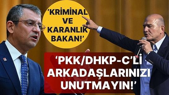 Özgür Özel'in 'Kriminal Bakan' Çıkışına Soylu'dan Sert Yanıt: 'PKK/DHKP-C'li Arkadaşlarınızı Unutmayın'