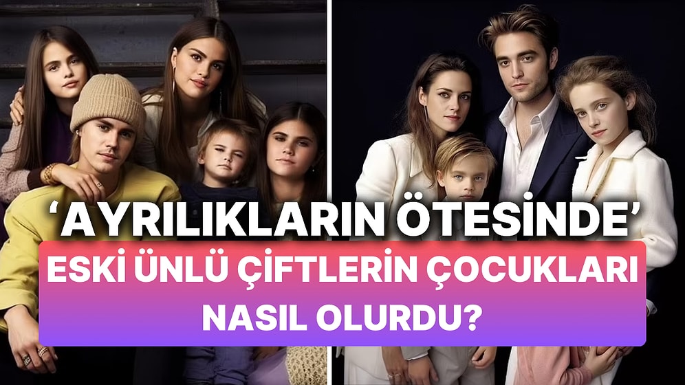 Yapay Zeka Bir Dönemin Efsane Çiftlerini Çizdi! Eski Ünlü Çiftleri ve Olası Çocuklarını Tanıyabilecek misiniz?