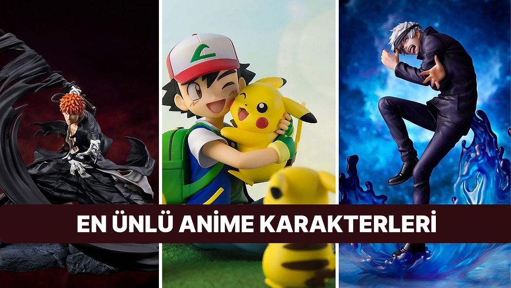 İkonik Olmuş Anime Karakterleri ve Onların Büyüleyici Dünyasına Göz Atalım!