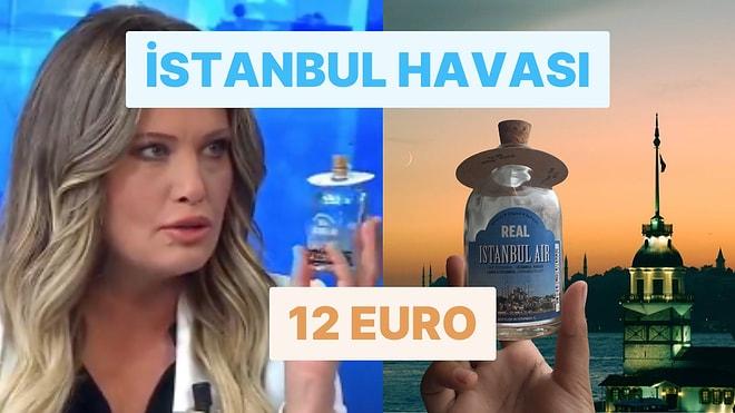 ''Deniz Havası İyi Gelir'' Derken Bunu Kastetmemiştik: İstanbul'un Havası 12 Euro'ya Satışta!