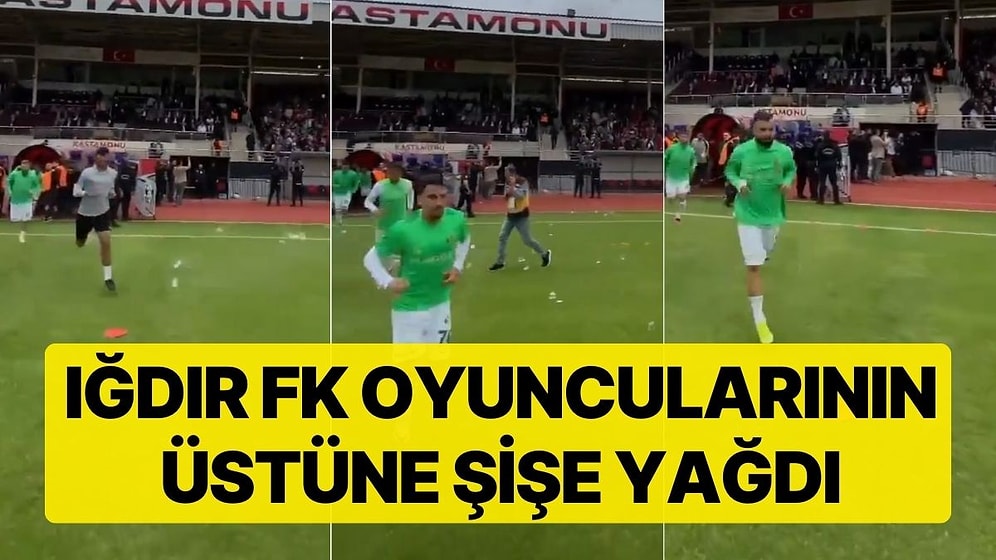 Kastamonu Deplasmanında Tatsız Olay: Iğdır FK Oyuncularının Üstüne Şişe Yağdı