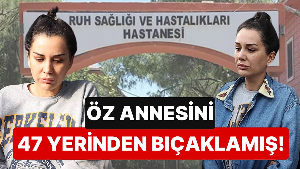 Bakırköy'de Tedavisine Karar Verilen Dilan Polat'ın Önceki Yatışındaki Koğuş Arkadaşıyla İlgili Şok Ayrıntı!
