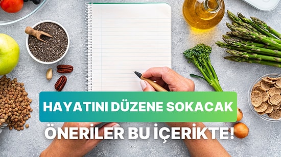 Hayatını Düzene Oturtmayı Kafaya Koyanların Günlük Rutininde Olması Gereken 10 Şey