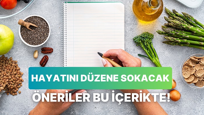 Hayatını Düzene Oturtmayı Kafaya Koyanların Günlük Rutininde Olması Gereken 10 Şey