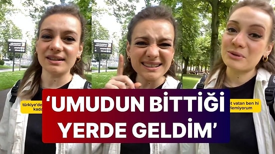 Yurt Dışına Yerleşen Gencin Gitme Sebebi Sosyal Medyada Gündem Oldu: 'Umudumun Bittiği Yerde Geldim'