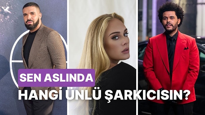 Senin Karakterin Hangi Ünlü Şarkıcıya Benziyor?