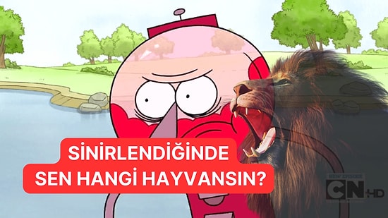 Kızınca Hangi Hayvana Dönüşüyorsun?