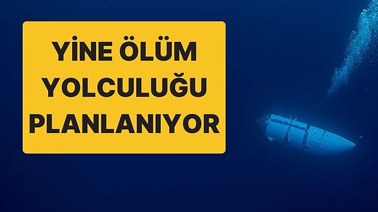 Yeni Bir Facia Olur mu? ABD’de İki Milyarder Titanik Enkazına Dalacak!