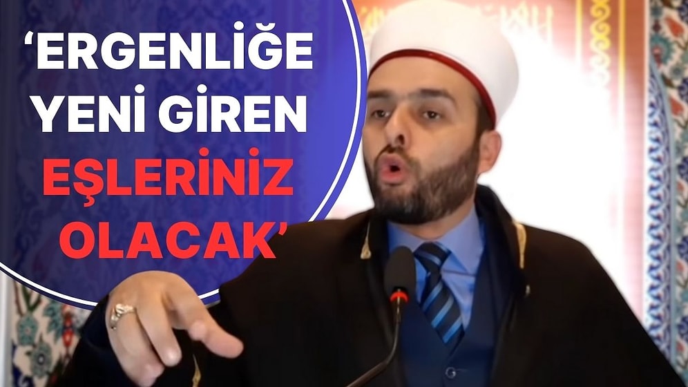 'İmam' Halil Konakçı'nın Cennet Tasviri Sosyal Medyada Gündem Oldu: 'Ergenliğe Yeni Giren Eşleriniz Olacak'