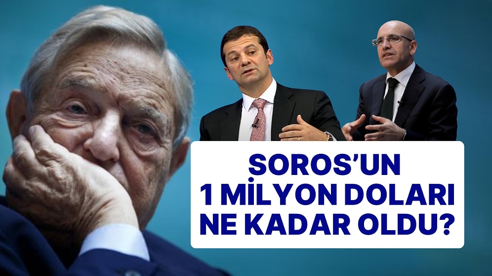 2000'li Yılların Başında George Soros'un Türkiye'de Dolar Üzerinden Kazandığı Parayı Bartu Soral Açıkladı