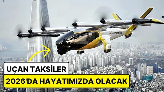 Bilim Kurgu Filmleri Gerçek Oldu: Elektrikli Hava Taksileri 2026 Yılında Güney Kore'de Kullanıma Açılacak!