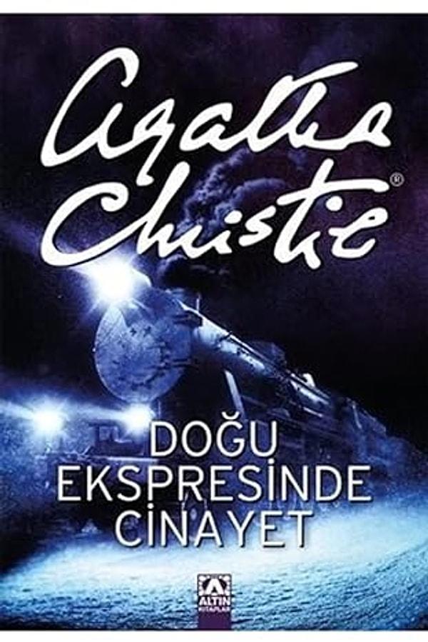 5. Doğu Ekspresinde Cinayet - Agatha Christie