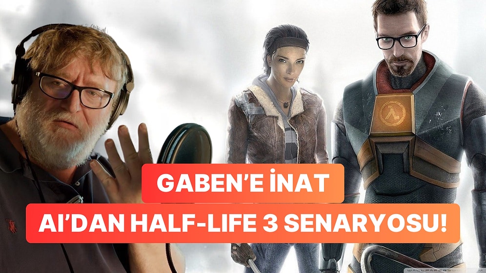 Valve'dan Ses Çıkmayınca Yapay Zekaya Sorduk! Half-Life 3'ün Hikayesi Nasıl Olurdu?