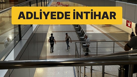Çağlayan Adliyesi’nde İntihar: Hakimin Kararı Sonrasında 6’ıncı Kattan Atladı
