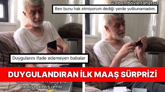 Kızı İlk Maaş Hediyesi Olarak Telefon Alınca Duygu Karmaşası Yaşayan Baba Kalpleri Eritti