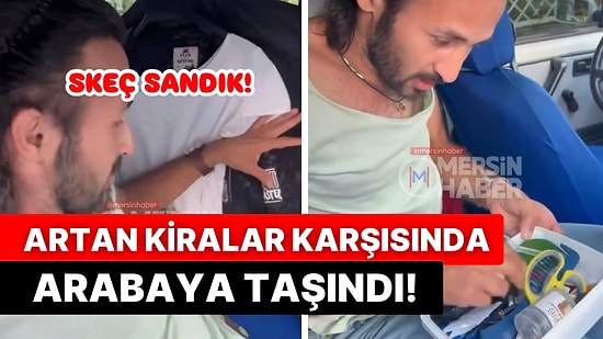 Artan Kiralar Sebebiyle Ev Sahibiyle Anlaşamayan Vatandaş Çareyi Arabasına Taşınmakta Buldu