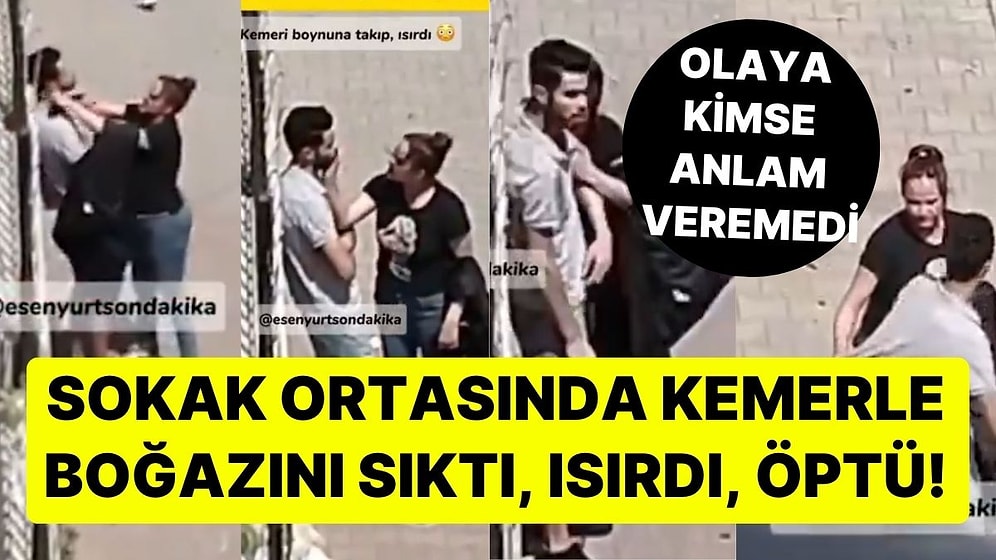 Esenyurt'ta Bir Kadın Sokak Ortasında Erkek Arkadaşını Kemerle Boğazını Sıktı! Görenler Olaya Anlam Veremedi