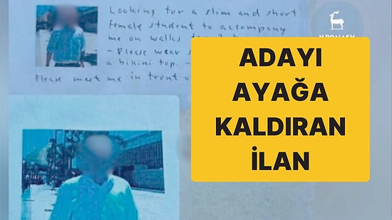 Okul Önüne İlan Astı: "Zayıf, Kısa Boylu ve Bikini Giyecek Kız Arıyorum"