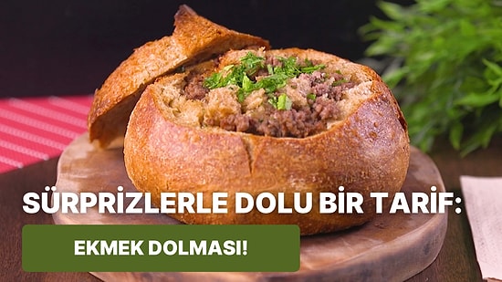 Dışı Çıtır İçi Yumuşacık Ekmek Dolması Nasıl Yapılır?