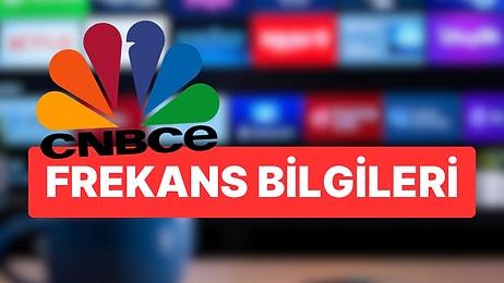 CNBC-e Türkiye Frekans Bilgileri 2024: CNBC-e Hangi Kanalda, Yayın Akışı Nasıl?