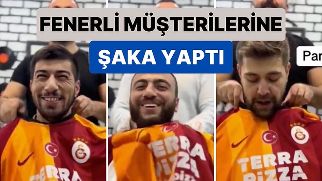 Azerbaycan'da Bir Berber Fenerbahçeli Müşterilerine Galatasaraylı Önlük Takarak Tepkilerini Ölçtü