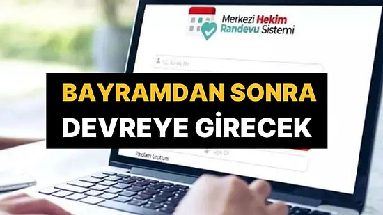 Onaylı Randevu Sisteminde Yeni Dönem Başlıyor: Bayramdan Sonra Devreye Girecek