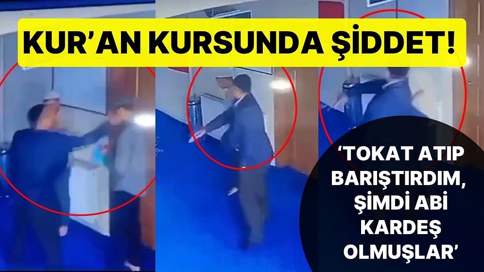 Kur'an Kursunda Şiddet! Öğrencilerini Defalarca Tokatlayan İmam Açığa Alındı